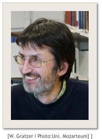 [W. Gratzer I Photo:Uni. Mozarteum] ]
